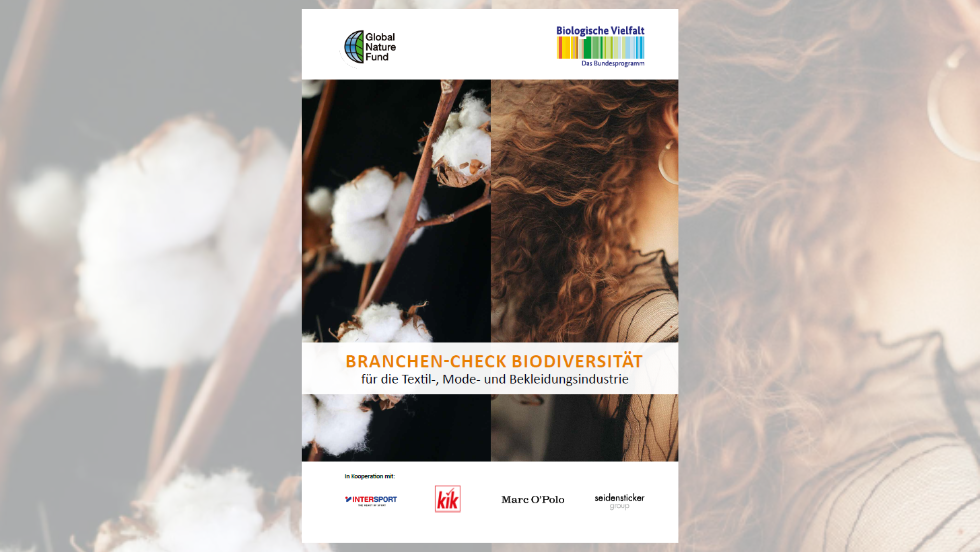 Biodiversität in der Textilindustrie: Neuer Branchen-Check zeigt zentrale Hebel für Unternehmen