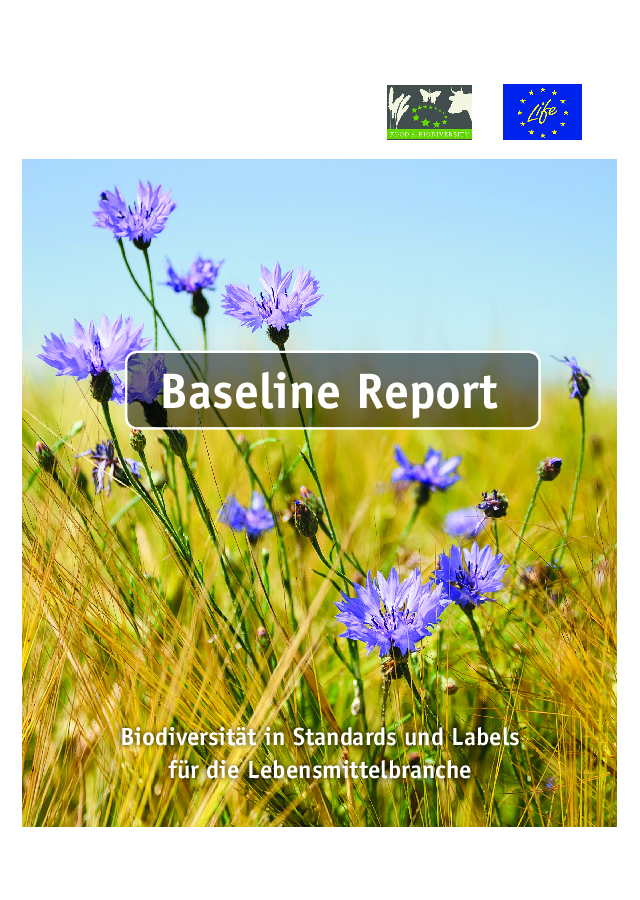 Baseline Report - Biodiversität in Standards und Labels für die Lebensmittelbranche