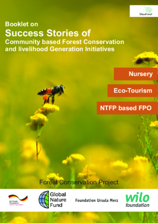 Success Stories of Community based Forest Conservation and livelihood Generation Initiatives