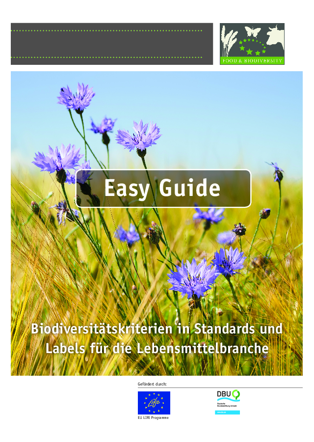 Easy Guide - Biodiversitätskriterien in Standards und Labels für die Lebensmittelbranche