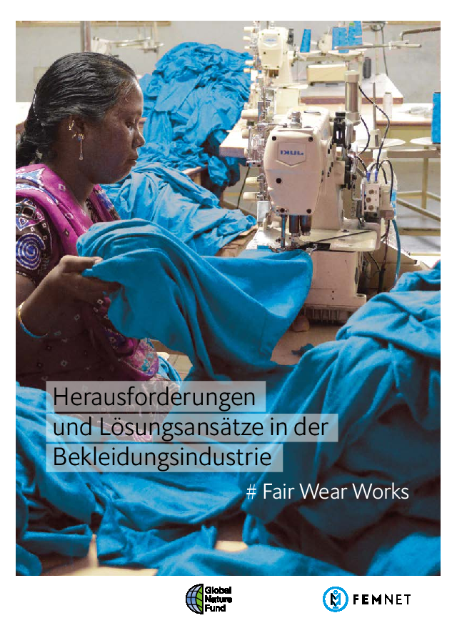 Fair Wear Works - Herausforderungen und Lösungen in der Bekleidungsindustrie