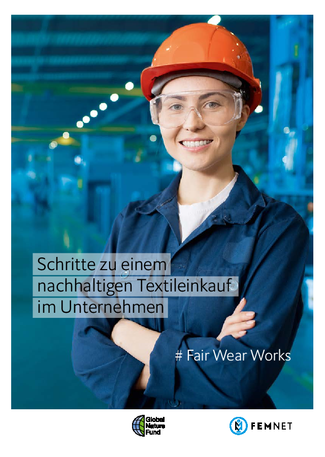 Fair Wear Works - nachhaltiger Textileinkauf in Unternehmen
