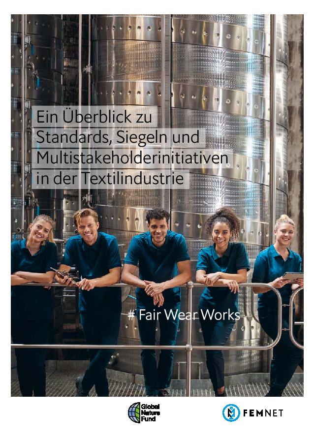 Fair Wear Works - Standards und Siegel der Textilindustrie